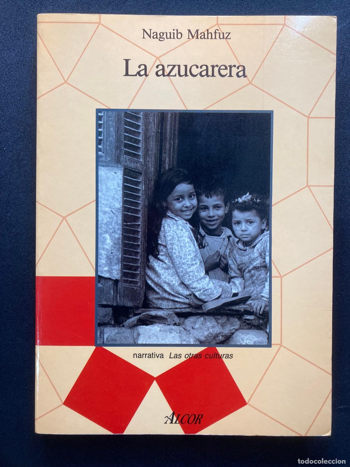 Libros: Naguib Mahfuz - La azucarera - Foto 1