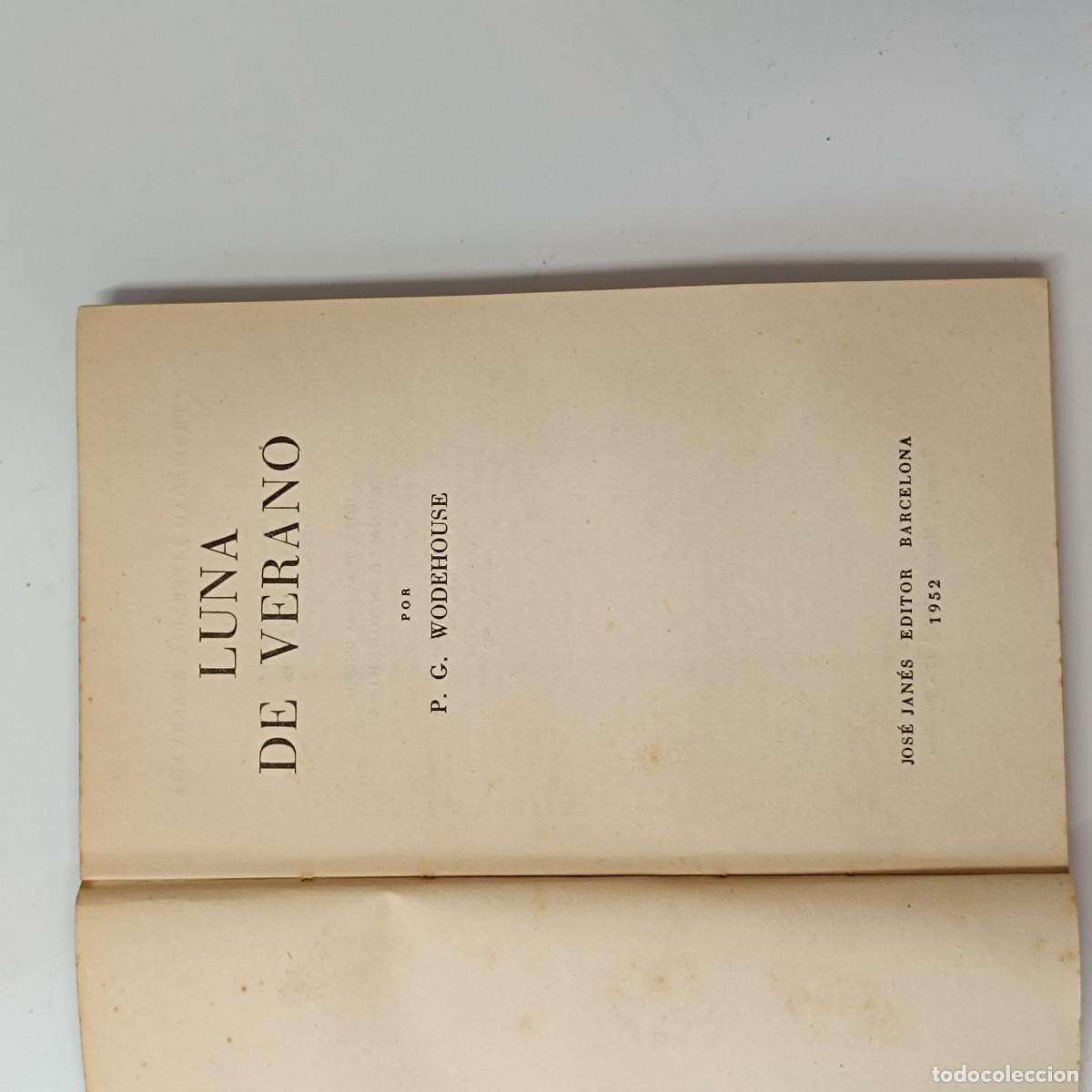 Libros: LIBRO LUNA DE VERANO. P.G.WODEHOUSE. JANES 1952. - Foto 3