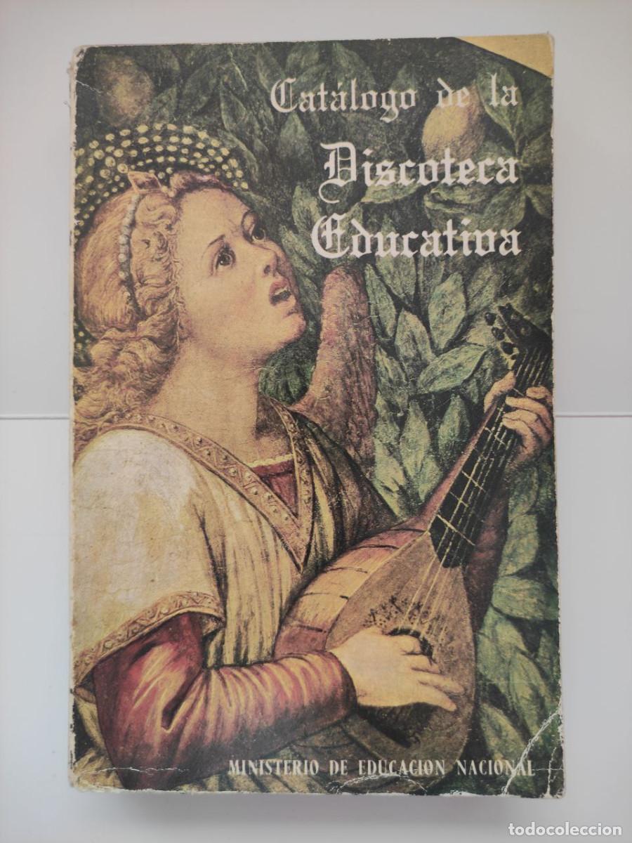 Libros: Catalogo de la Discoteca Educativa - Varios autores