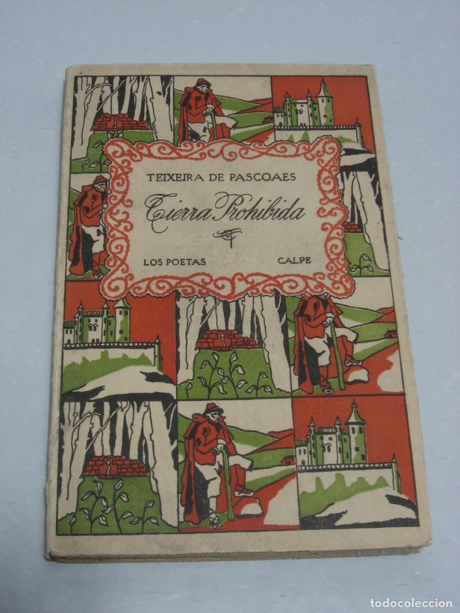 Libros: TIERRA PROHIBIDA - Teixeira de Pascoaes - Foto 1