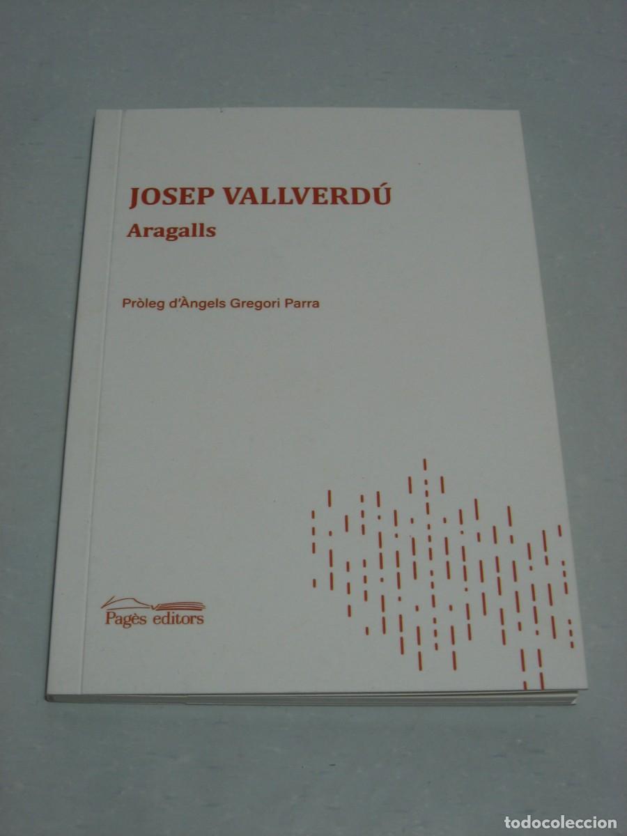 Libros: ARAGALLS - Josep Vallverd&uacute; - Foto 1
