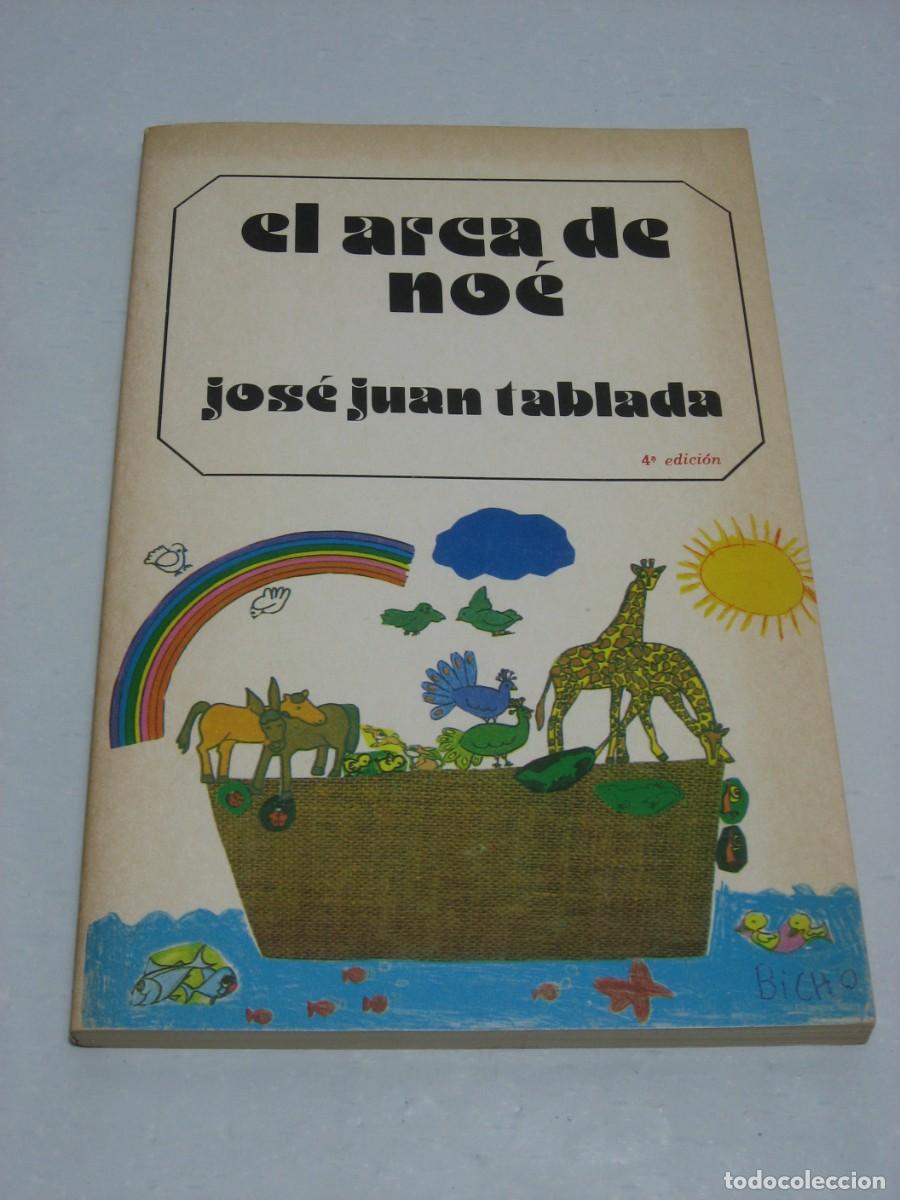 Libros: EL ARCA DE NO&Eacute; - Jos&eacute; Juan Tablada - Foto 1