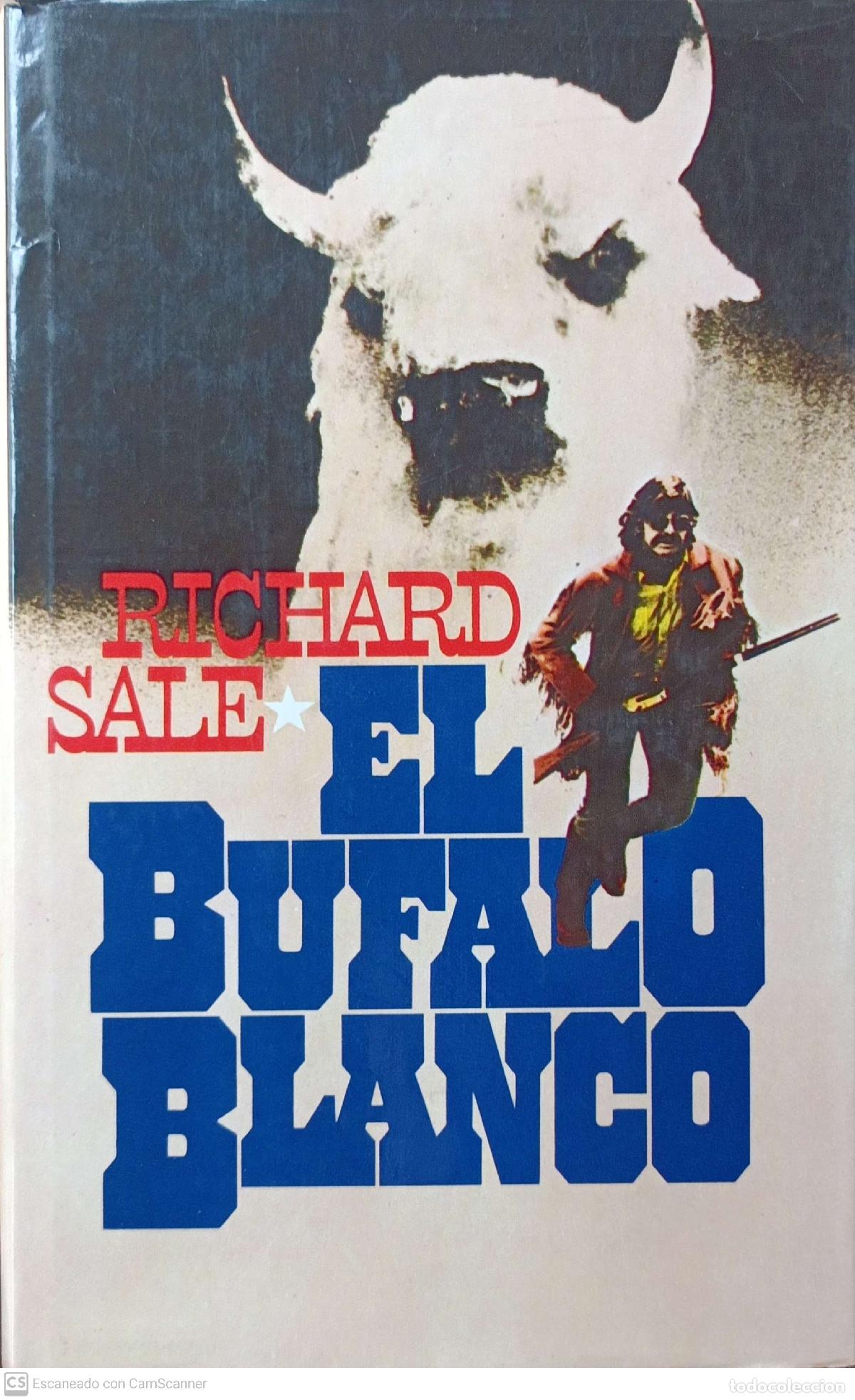 Libros: El bufalo blanco - Richard Sale - Foto 1