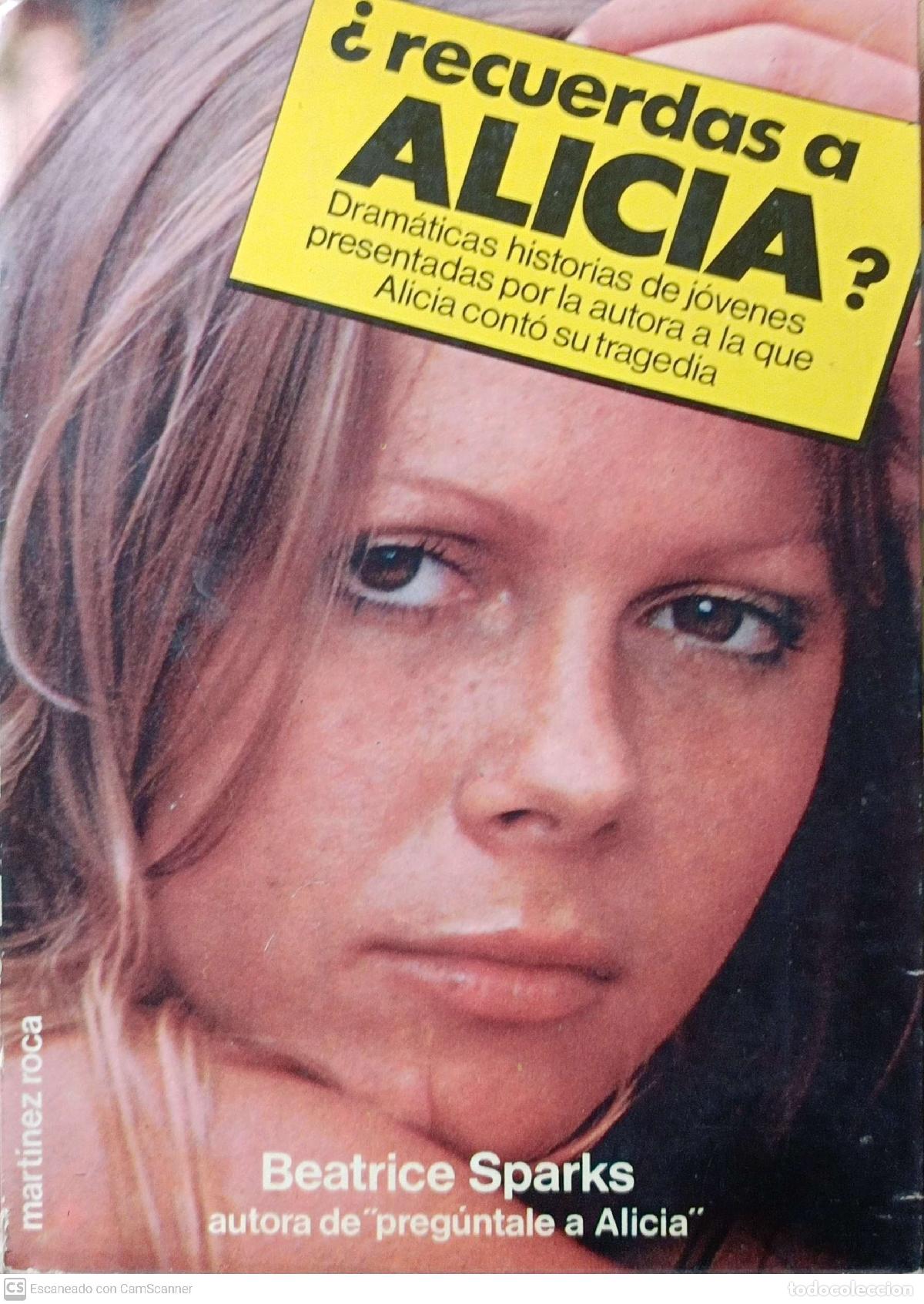 Libros: &iquest;Recuerdas a Alicia? - Beatrice Sparks - Foto 1