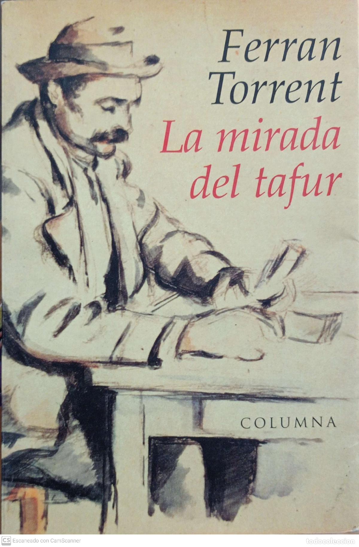 Libros: La mirada del Tafur - Ferran Torrent - Foto 1