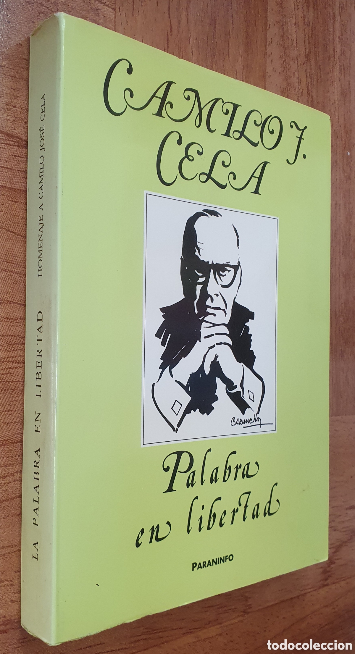 Libros: Palabra en Libertad: Homenaje a Camilo Jos&eacute; Cela - VV. AA.