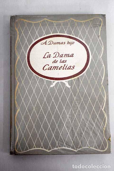 Libros: La dama de las camelias.- Dumas, Alejandro - Foto 1