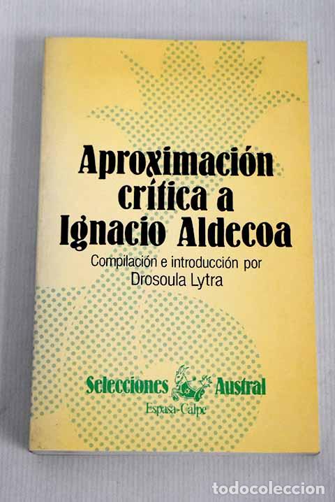 Libros: Aproximaci&oacute;n cr&iacute;tica a Ignacio Aldecoa - Foto 1