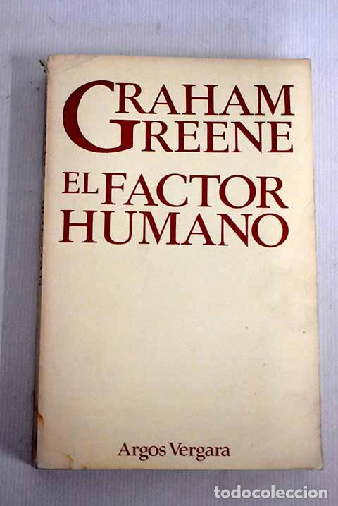 Libros: El factor humano: Greene, Graham.- Greene, Graham - Foto 1