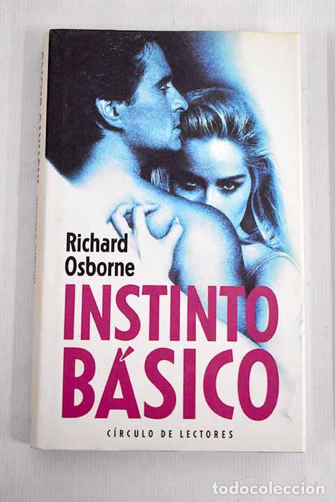 Libros: Instinto b&aacute;sico: Osborne, Richard.- Osborne, Richard - Foto 1