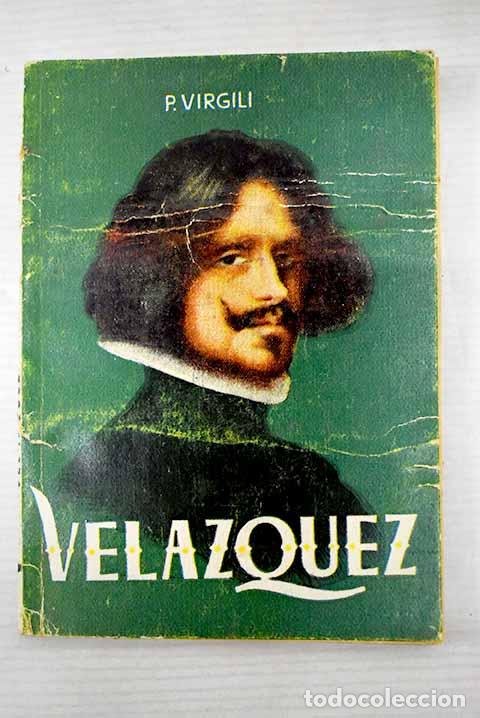 Libros: Vel&aacute;zquez: Virgili, P..- Virgili, P. - Foto 1