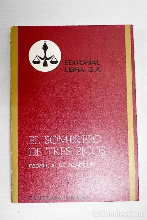 Libros: El sombrero de tres picos.- Alarc&oacute;n, Pedro Antonio de - Foto 1