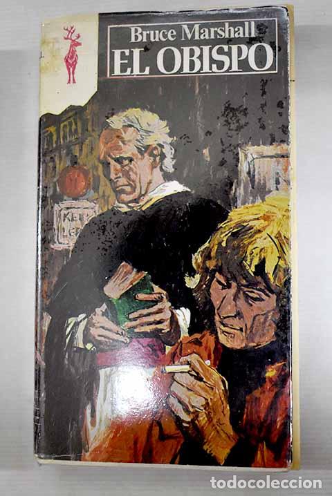 Libros: El obispo: Marshall, Bruce.- Marshall, Bruce - Foto 1