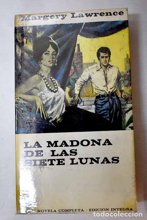 Libros: La Madona de las Siete Lunas.- Lawrence, Margery