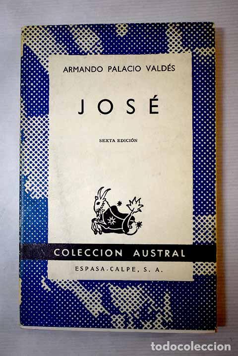 Libros: Jos&eacute;: Palacio Vald&eacute;s, Armando.- Palacio Vald&eacute;s, Armando - Foto 1