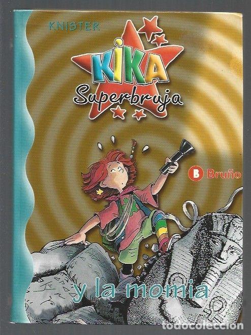 Libros: KIKA SUPERBRUJA Y LA MOMIA - KNISTER - Foto 1