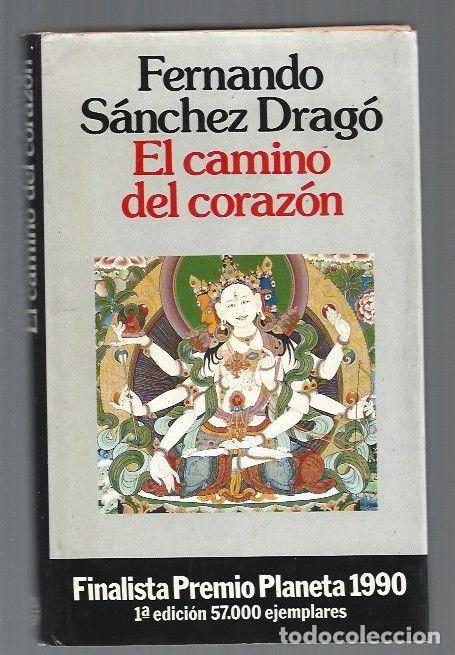 Libros: CAMINO DEL CORAZON - EL - SANCHEZ DRAGO, FERNANDO - Foto 1