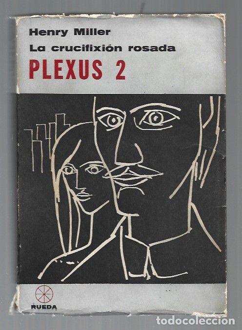 Libros: PLEXUS. LA CRUCIFIXION ROSADA 2 - MILLER, HENRY - Foto 1