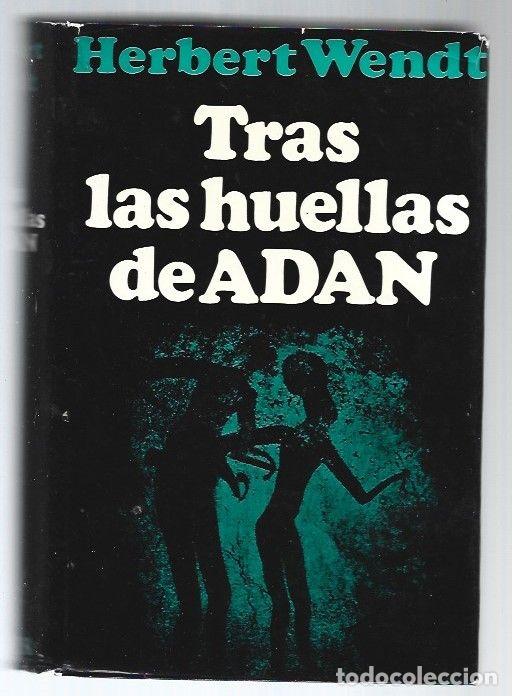 Libros: TRAS LAS HUELLAS DE ADAN - WENDT, HERBERT - Foto 1