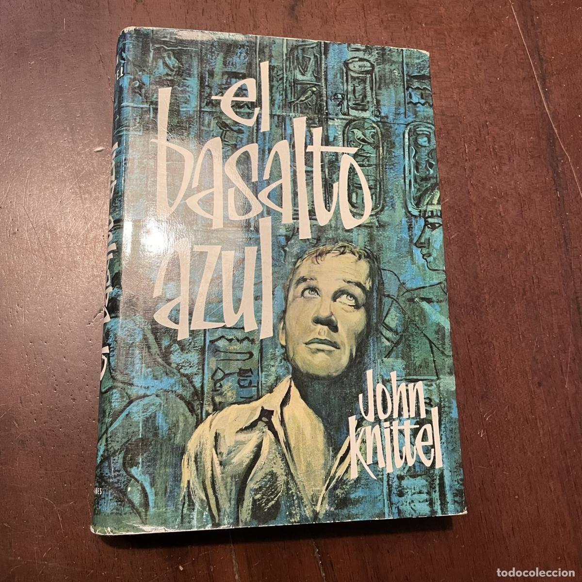 Libros: El basalto azul - John Knittel - Foto 1
