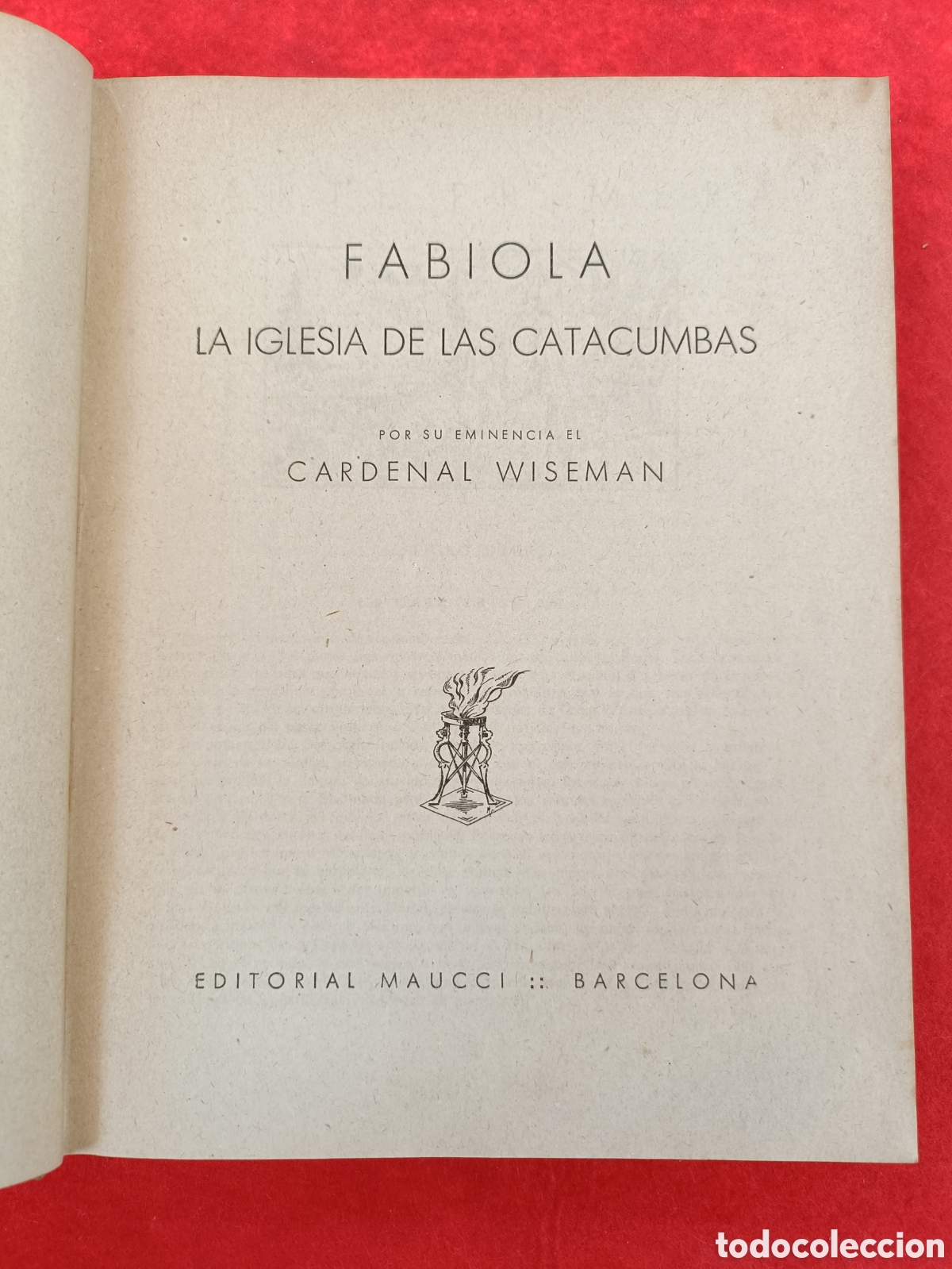 Libros: FABIOLA. LA IGLESIA DE LAS CATACUMBAS - CARDENAL WISEMAN - Foto 5