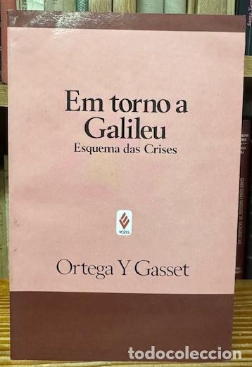 Libros: EM TORNO A GALILEU. Esquema das crises - ORTEGA Y GASSET - Foto 1