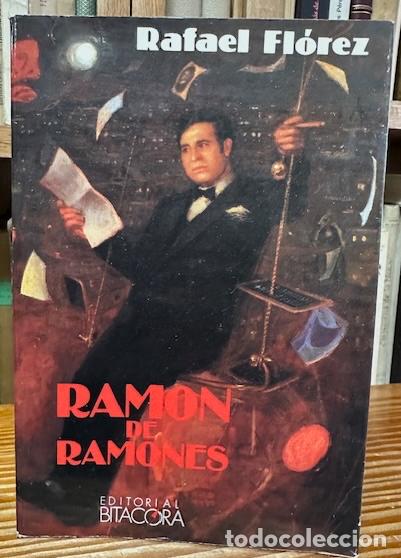 Libros: RAMON DE RAMONES. (El Libro del Centenario) - FLOREZ, Rafael - Foto 1