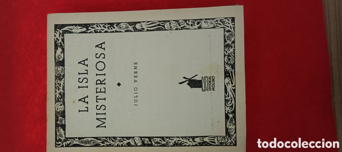 Libros: LA ISLA MISTERIOSA. JULIO VERNE. COLECCI&Oacute;N MOLINO. - Foto 7