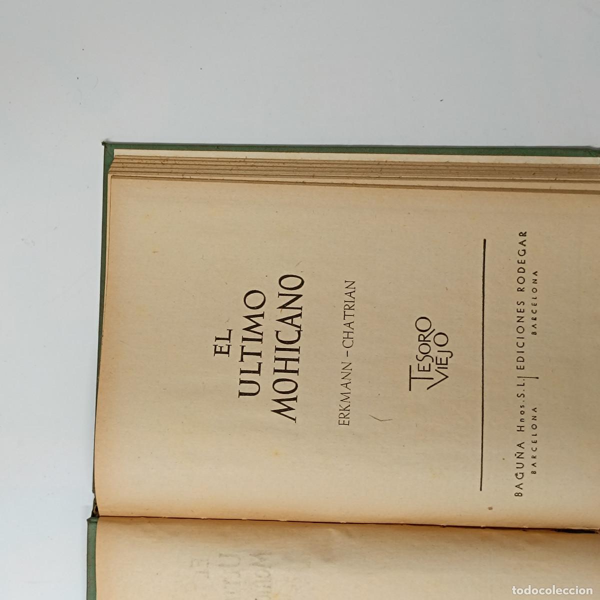 Libros: LIBRO EL ULTIMO MOHICANO. FENIMORE COOPER. RODEGAR 1960 - Foto 3