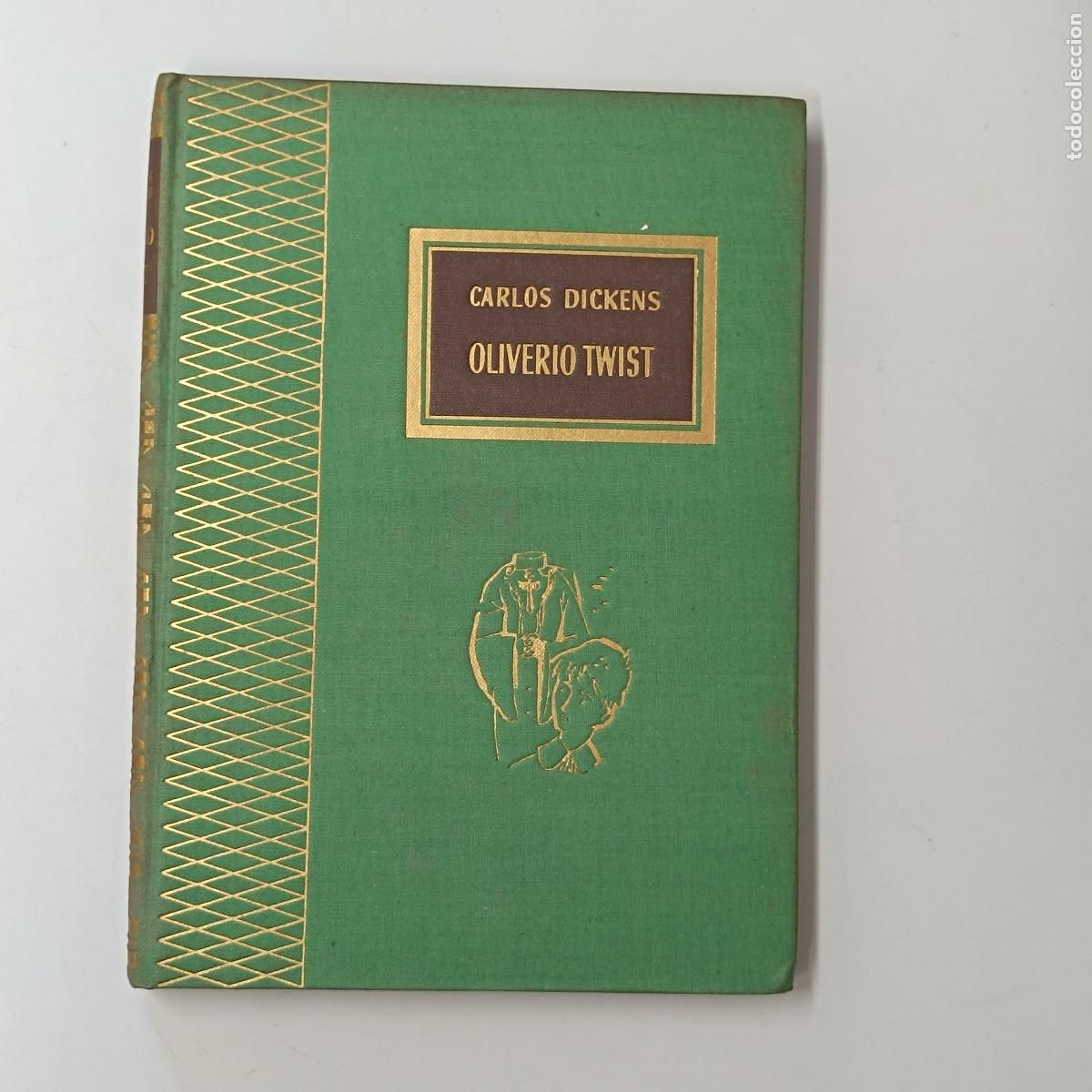 Libros: LIBRO OLIVERIO TWIST. CARLOS DICKENS. RODEGAR 1960. - Foto 1