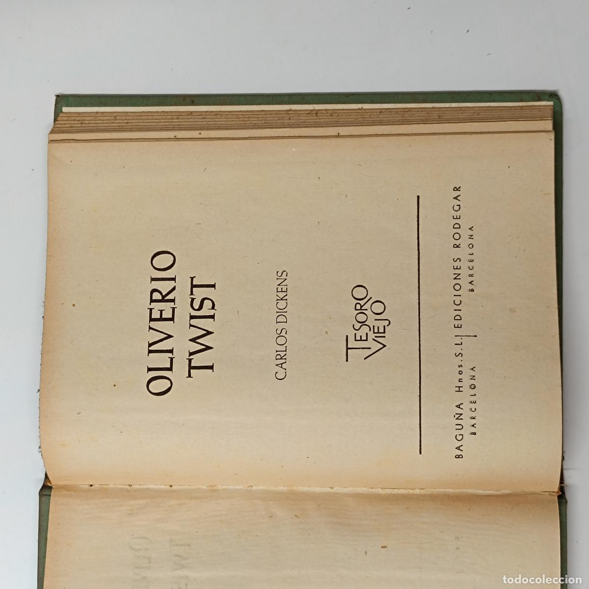 Libros: LIBRO OLIVERIO TWIST. CARLOS DICKENS. RODEGAR 1960. - Foto 3