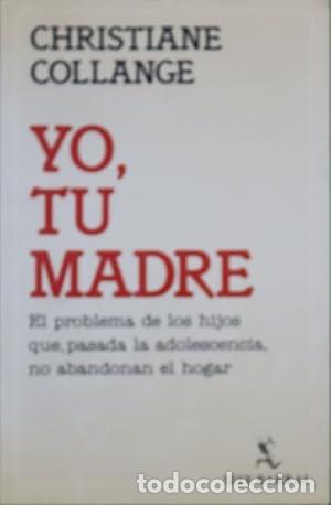 Libros: Yo, tu madre - Collange, Christiane TDK523 - Foto 1