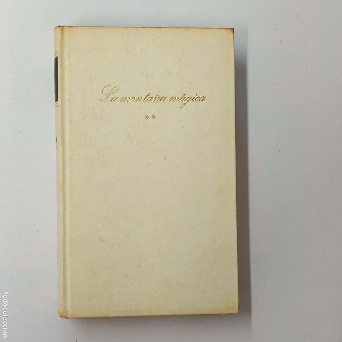 Libros: LIBRO LA MONTA&Ntilde;A MAGICA TOMO 2. THOMAS MANN. CIRCULO DE LECTORES 1969 - Foto 1