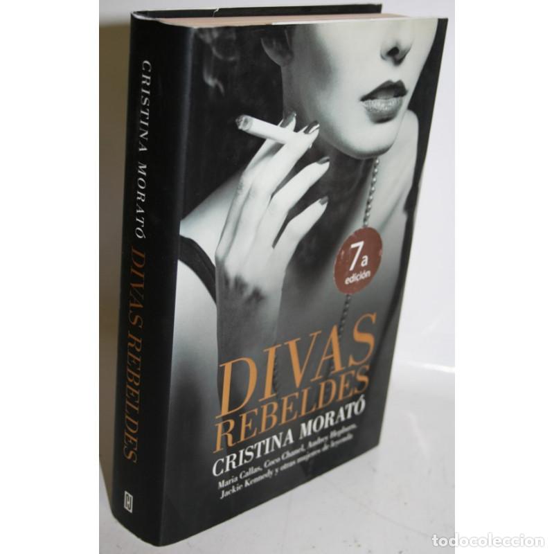 Libros: DIVAS REBELDES - MORAT&Oacute;, Crsitina - Foto 1