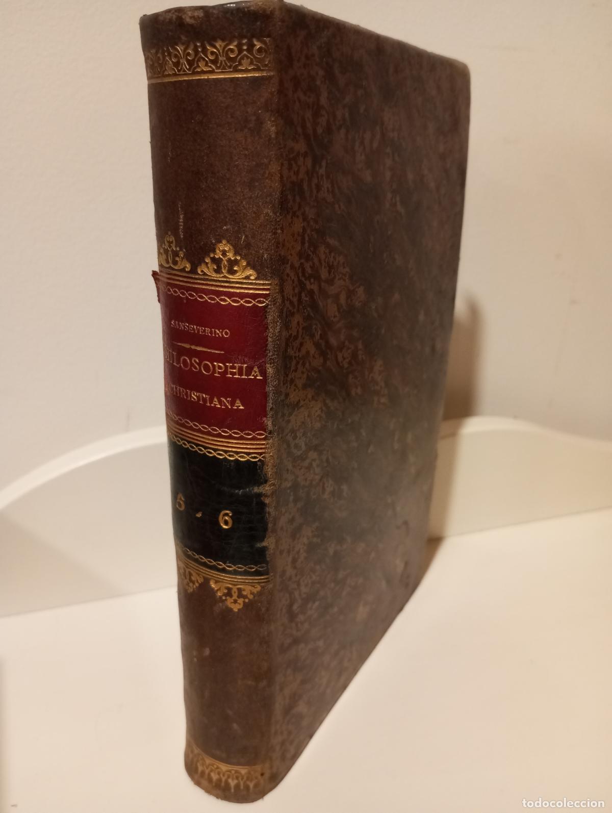 Livros em segunda m&atilde;o: PHILOSOPHIA CHRISTIANA CUM ANTIQVA ET NOVA COMPARATA-VOLVMEN V - Sanseverino, Caietano