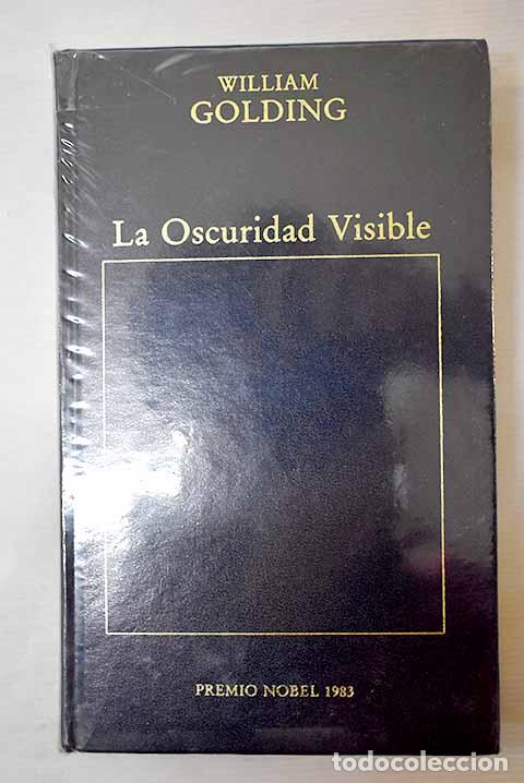 Libros: La oscuridad visible.- Golding, William - Foto 1