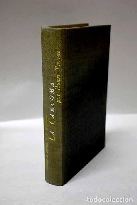 Libros: La carcoma: Troyat, Henri.- Troyat, Henri - Foto 1