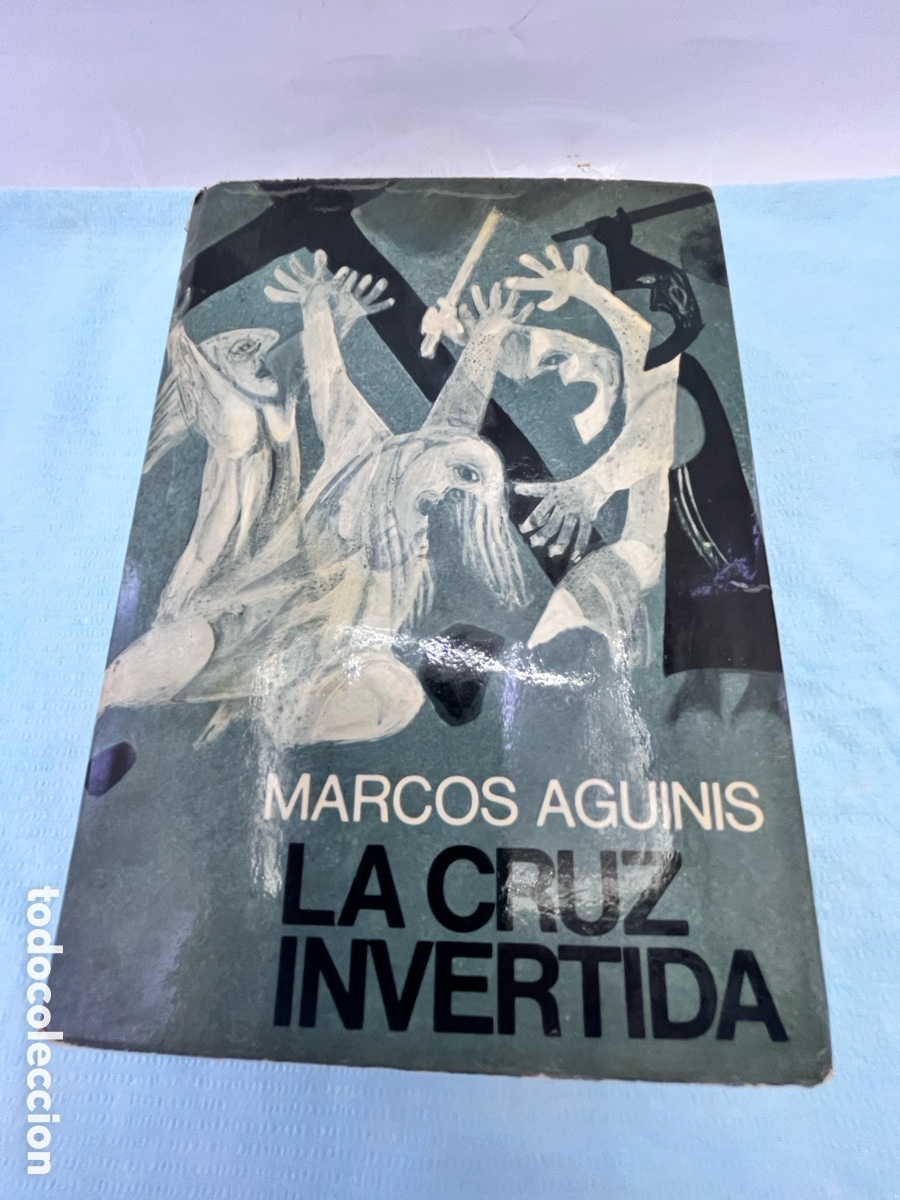 Libros: LA CRUZ INVERTIDA - Marcos Aguinis - Foto 1