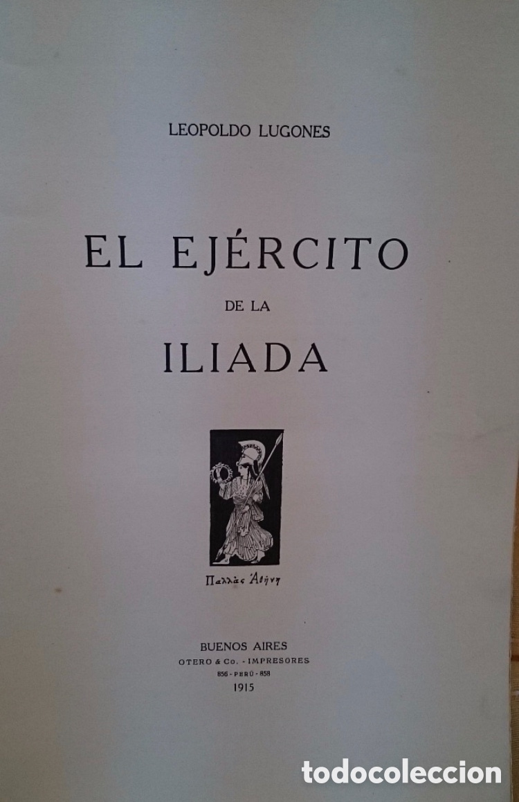 Libros: El Ej&eacute;rcito De La Iliada (primera Edici&oacute;n) - Foto 2