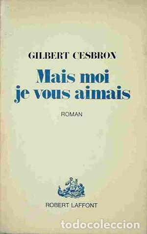 Libros: MAIS MOI JE VOUS ANIMAIS - Cesbron,Gilbert - Foto 1