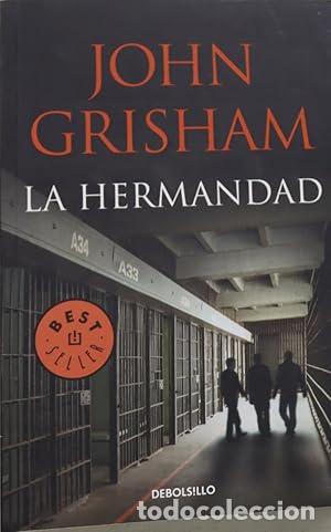 Libros: LA HERMANDAD - Grisham,John - Foto 1