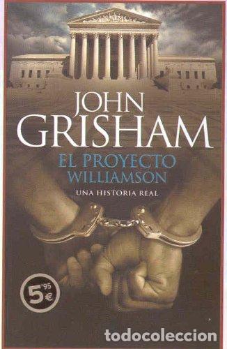 Libros: EL PROYECTO WILLIAMSON - Grisham,John - Foto 1