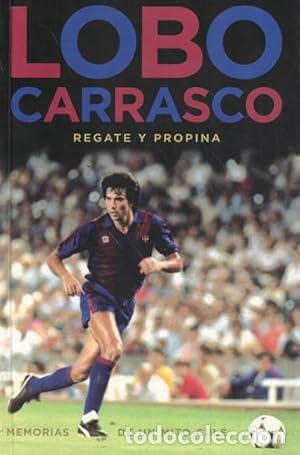Libros: REGATE Y PROPINA LOBO CARRASCO - Carrasco,Lobo - Foto 1