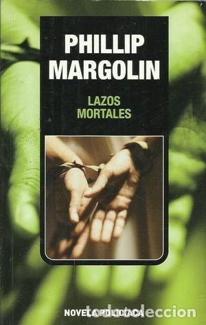 Libros: LAZOS MORTALES - Margolin,Philip - Foto 1