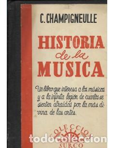 Libros: HISTORIA DE LA MUSICA - Champigneulle,C. - Foto 1