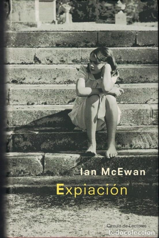 Libros: EXPIACI&Oacute;N. - McEwan. Ian, - Foto 1