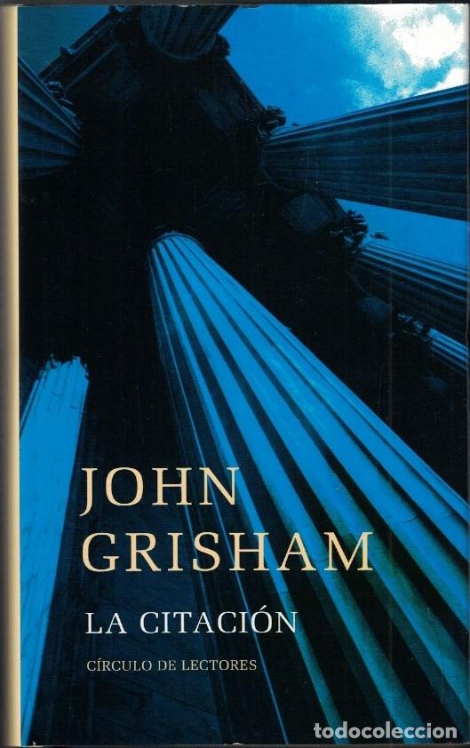 Libros: LA CITACI&Oacute;N. - Grisham. John, - Foto 1