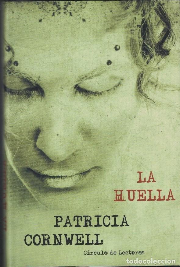 Libros: LA HUELLA. - Cornwell. Patricia, - Foto 1