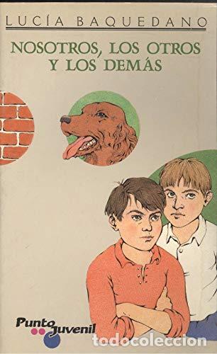 Libros: Nosotros, Los Otros Y Los Dem&aacute;s - Foto 1