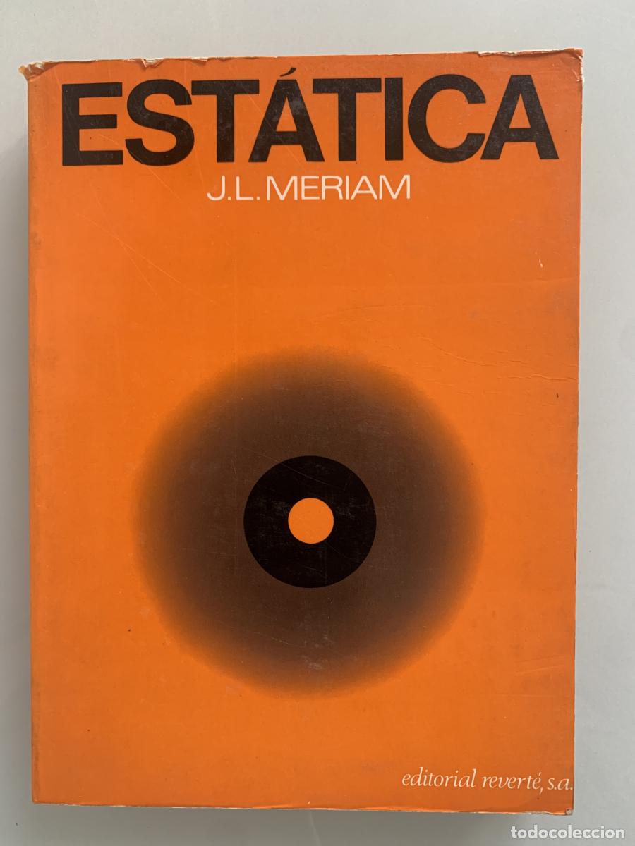 Libros: EST&Aacute;TICA - J. L. Meriam - Foto 1